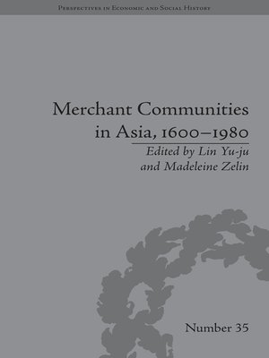 cover image of Merchant Communities in Asia, 1600–1980